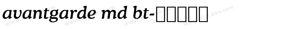 avantgarde md bt字体转换